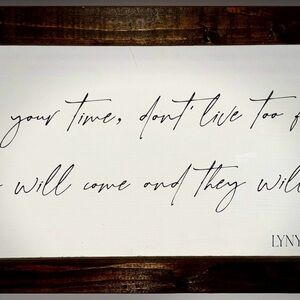 LYNARD SKYNYRD Framed Wooden Art “…troubles will come and they will pass”…